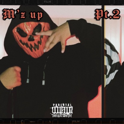 M'z up Pt. 2 - Single