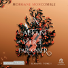 Un automne pour te pardonner(Seasons) - Morgane Moncomble