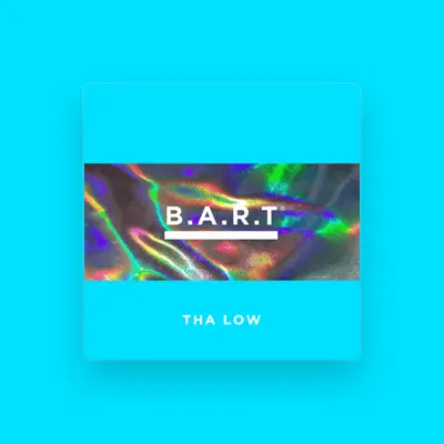 Listen to B.A.R.T, watch music videos, read bio, see tour dates & more!