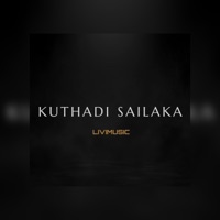 Kuthadi Sailaka - Single - Livimusic