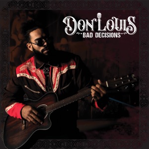 Don Louis - Bad Decisions - 排舞 音乐