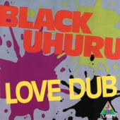 Black Uhuru - Willow Deep Dub