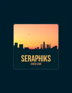 收听 Seraphiks、观看音乐视频、阅读小传、查看巡演日期等 ！