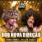 Sob Nova Direção (feat. Willian Kessley) artwork