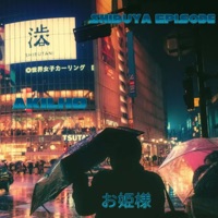 Shibuya Episode - Single - Akilho