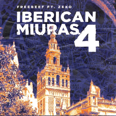 Iberican Miuras IV (feat. Rotik.Fb, Lapsus Lpsbeats, Zeko & Stak) - Single