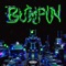 BUMPIN (with BLVK JVCK) - Hekler lyrics