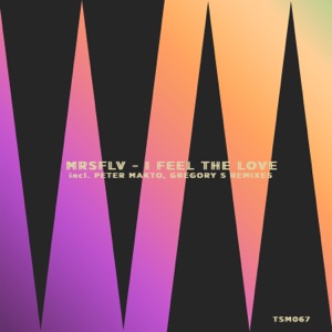 I Feel the Love - Single