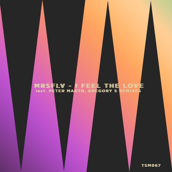 I Feel the Love - Single