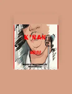 Listen to K 'nan, watch music videos, read bio, see tour dates & more!