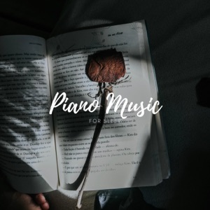 Piano Music For Sleep