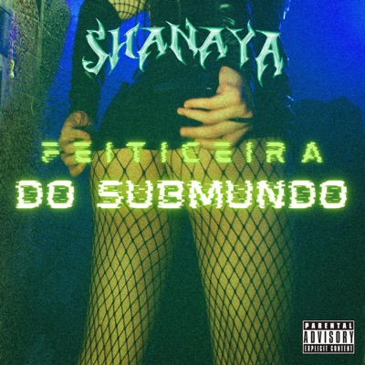 Feiticeira do Submundo (feat. MC Suzy) - Single