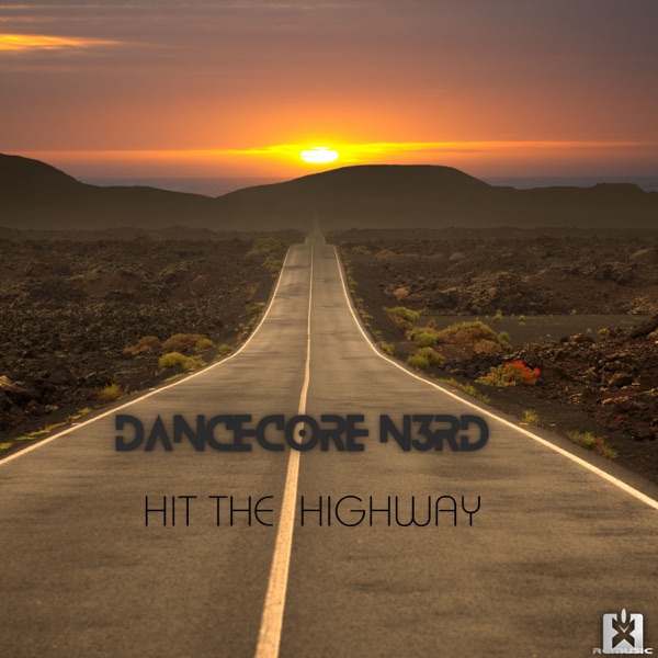 Hit the Highway - EP