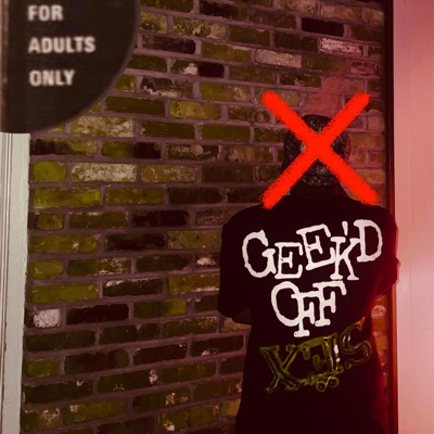 Geek'D Off Lyrics - EP