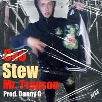 Mr. Trapson (feat. Danny G beats) - Single - Ceo Stew