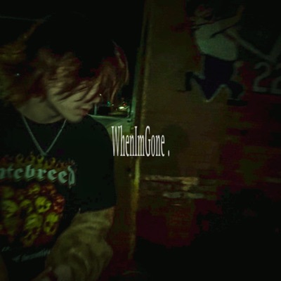 WhenImGone - Single