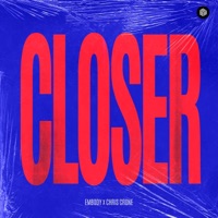 Closer - Single - Embody & Chris Crone