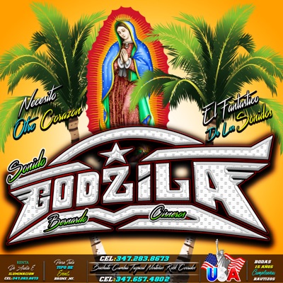 Sonido Godzila - El Final De Nuestra Historia, No Puedo Olvidarte