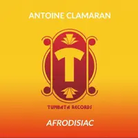 Afrodisiac — ANTOINE CLAMARAN