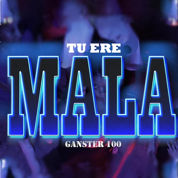 Tu ere Mala