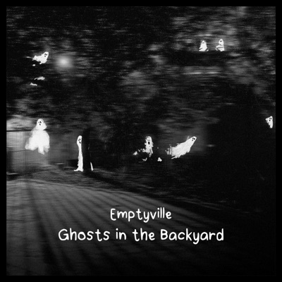 Ghosts in the Backyard - Single