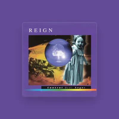 Listen to Reign, watch music videos, read bio, see tour dates & more!