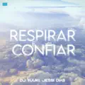 Respirar e Confiar