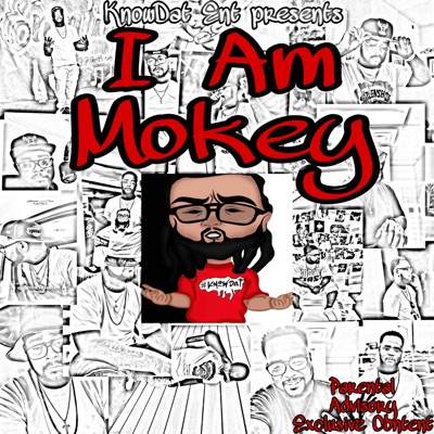 I Am Mokey