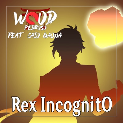 Rex Incognito (From "Genshin Impact") [feat. Caio Gaona] [Cover Version] - Single