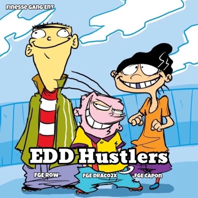 EDD Hustlers (feat. Poppaopp & FGE Capone) - Single