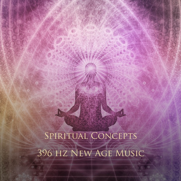 396 Hz New Age Music - Single
