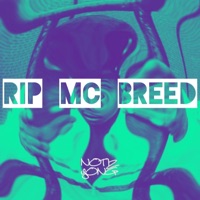 Rip MC Breed - Single - Notiz Yong
