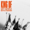 King Of My Castle - Single