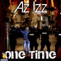 One Time - Single - Az Izz