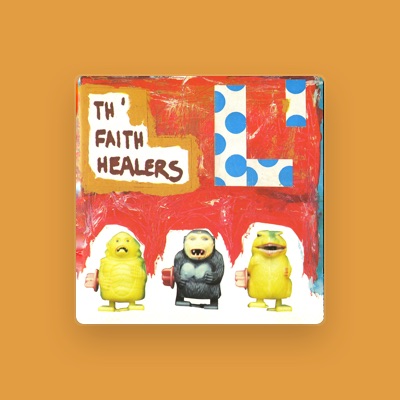 Listen to Th' Faith Healers, watch music videos, read bio, see tour dates & more!