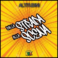 DALLA STRADA ALLA SCENA - Single - ALTITUDINI
