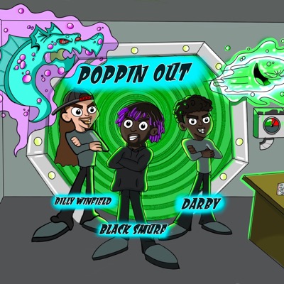 Poppin Out (feat. Black Smurf) - Single