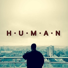 Human (feat. Sippy Straw Greg & Ian Millard) Tommy Pratomo