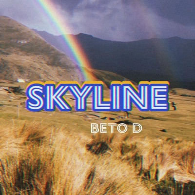 Skyline (feat. Prod: EZE D) - Single
