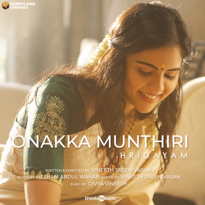 Onakka Munthiri (From "Hridayam") - Single