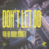 Fybe:One - Don't Let Go (feat. Don't Let Go)