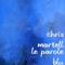 Le parole blu - Chris Martell lyrics