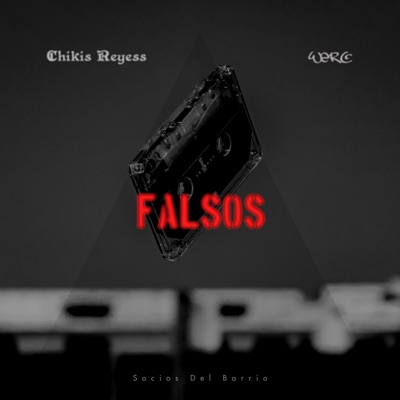 Falsos (feat. Wero) - Single