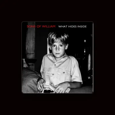 Listen to Sons of William, watch music videos, read bio, see tour dates & more!
