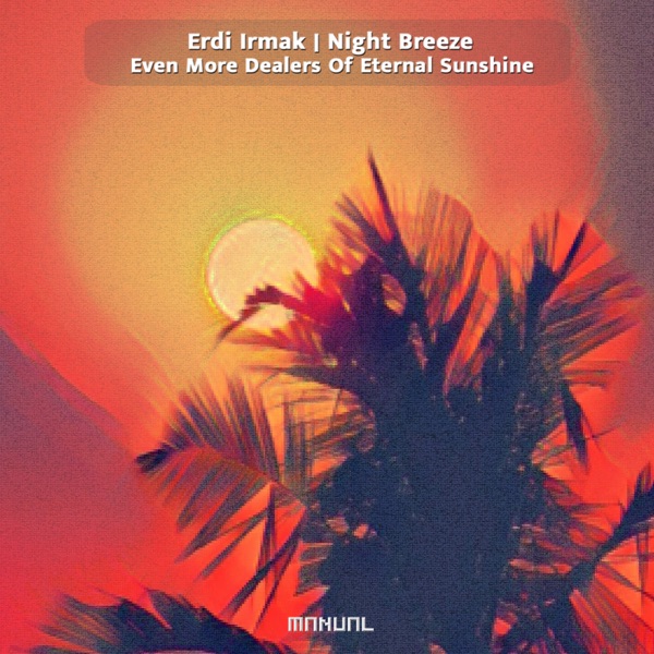 Even More Dealers of Eternal Sunshine - EP