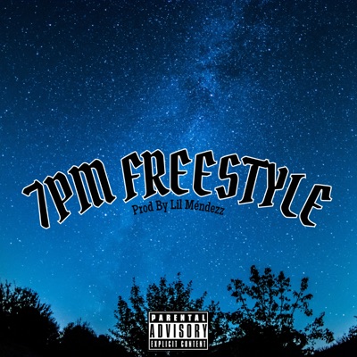7Pm Freestyle - Single