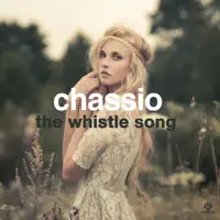 The Whistle Song — Chassio