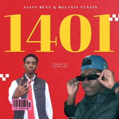 1401 (feat. Melanin Yungin & Serenity Entertainment) - Single