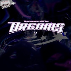 Dreams (feat. 2jz Ruy & Twin Glocks)