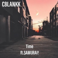 Time (feat. $AMURAI) - Single - cblankk